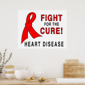 Der Kampf um die Heilung von Herzkrankheiten Poster (Küche)