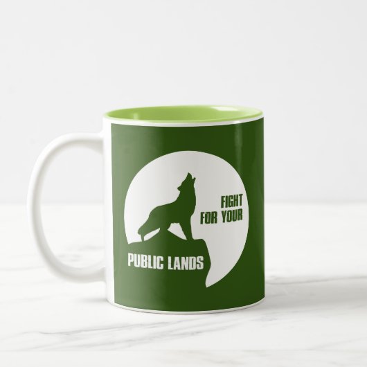 Der Kampf um Ihr öffentliches Land Wolf Zweifarbige Tasse (Links)