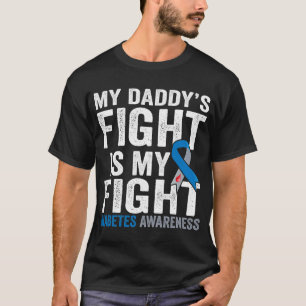 Der Kampf von T1D Papa ist mein Kampf gegen Typ 1 T-Shirt