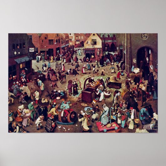 Der Kampf zwischen Karneval und Lent by Bruegel Poster (Vorne)