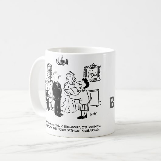 Der Kanzler fragte Bräutigam, um das Verfluchen zu Kaffeetasse (Vorderseite Links)