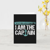 Der Kapitän hat immer recht - Spaß Boot Captain Gi Karte (Gelbe Blume)