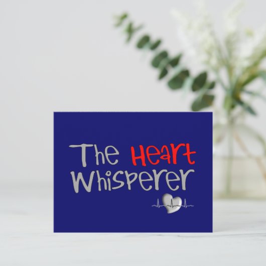 Der Kardiologe gibt "The Heart Whisperer" Postkarte (Stehend Vorderseite)