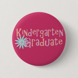 Der Kindergarten-Abschluss-Geschenke des Mädchens Button