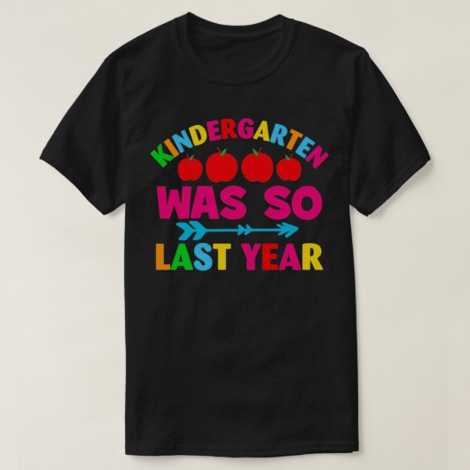 Der Kindergarten war das letzte Jahr der sonnige 1 T-Shirt (Design vorne)