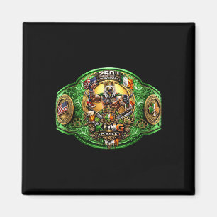 Der King Is Ck Championship Gürtel 250. Jubiläum Magnet
