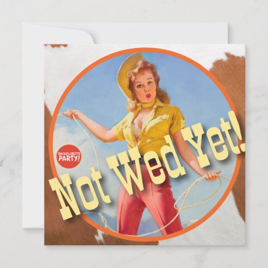 Der Kitsch Bitsch: Cowgirl noch nicht gegangen! Einladung (Vorderseite)