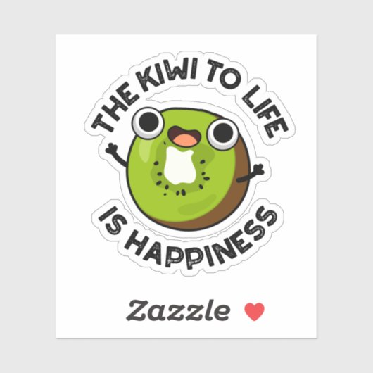 Der Kiwi zum Leben ist glückliche Funny Frucht Puf Aufkleber (Blatt)