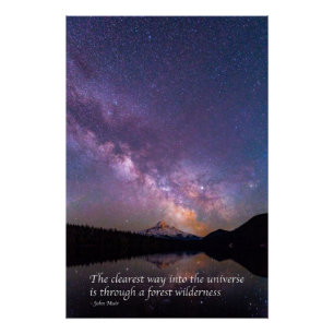 'Der klarste Weg ins Universum' Zitat von J Muir Poster