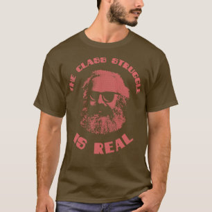 Der Klassenkampf ist echter Karl Marx T Philosophi T-Shirt