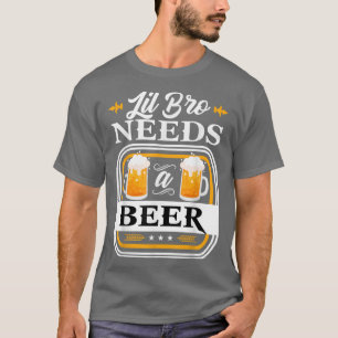 Der kleine Bruder braucht eine Bierbraut und einen T-Shirt