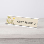 Der kleine Käse mit Namen Schreibtischnamensplakette (Vorderseite )