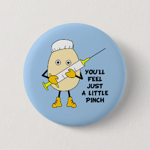 Der kleine Pinch der Krankenschwester Button