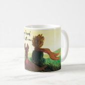 Der kleine Prinz | Serás mi amigo | El prinito Kaffeetasse (VorderseiteRechts)