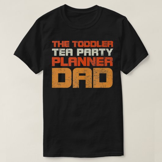 Der Kleinkind Tee Party Planner Vater Retro Style (Design vorne)