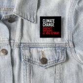 Der Klimawandel glaubt nicht an Sie Button (Beispiel)
