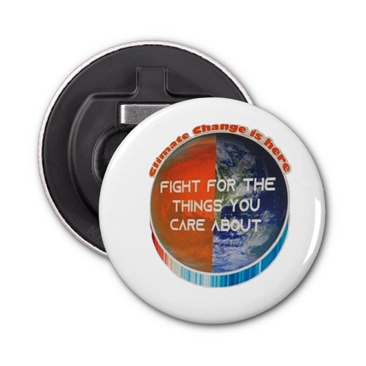 Der Klimawandel ist da Flaschenöffner