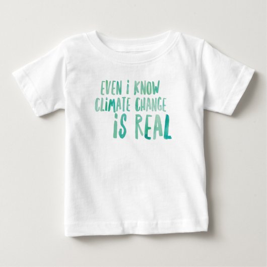 Der Klimawandel ist der T - Shirt von Real Baby Fi (Vorderseite)