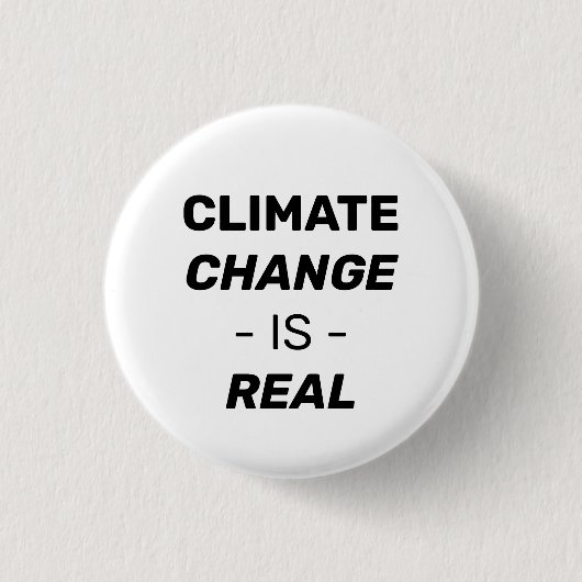 Der Klimawandel ist ein echter Button-Knopf Button (Vorderseite)