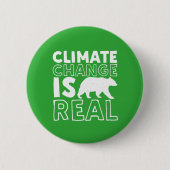 Der Klimawandel ist ein echter Eisbär für die glob Button (Vorderseite)