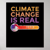 Der Klimawandel ist real Poster (Vorne)