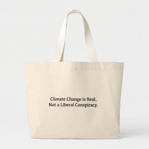 Der Klimawandel ist real und keine liberale Versch Jumbo Stoffbeutel