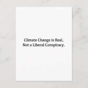 Der Klimawandel ist real und keine liberale Versch Postkarte