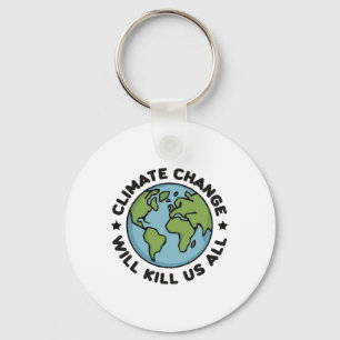 Der Klimawandel wird uns alle erdliebenen Planeten Schlüsselanhänger