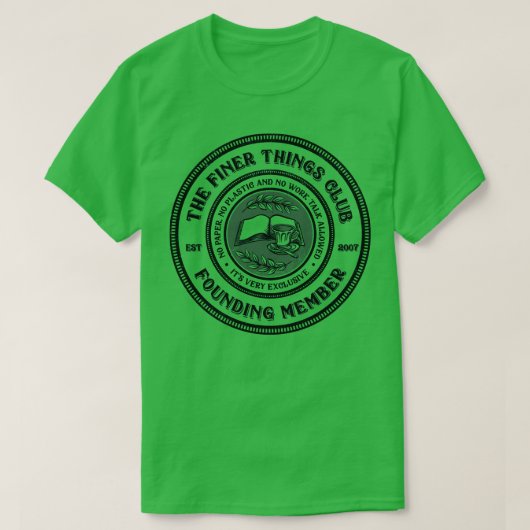 Der Klub der Finer Things 2 T-Shirt (Design vorne)
