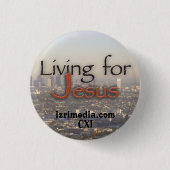 Der Knopf "Leben für Jesus Pinback" Button (Vorderseite)