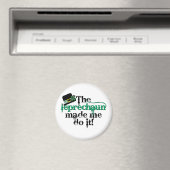 Der Kobold ließ mich das machen (Hut) Magnet (In Situ (Geschirrspüler))