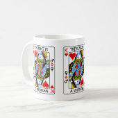 Der König ist eine Frau Kaffeetasse (Vorderseite Links)
