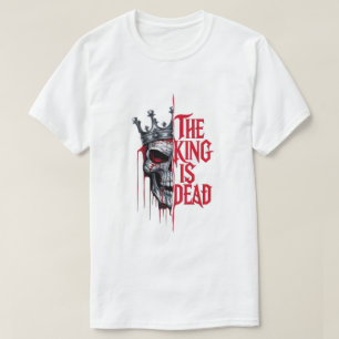 Der König ist Tot Schädel T-Shirt