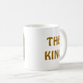 DER KÖNIG KAFFEETASSE (VorderseiteRechts)