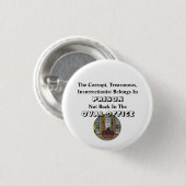 Der korrupte Aufständische gehört zum PRISON...... Button (Vorne & Hinten)