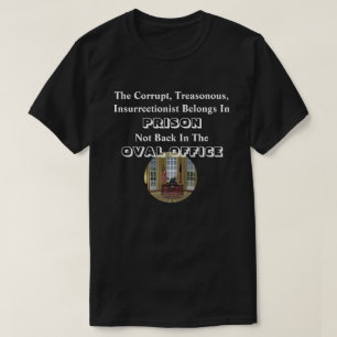 Der korrupte Aufständische gehört zum PRISON...... T-Shirt