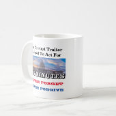 Der korrupte Verräter weigerte sich, 187 MINUTEN z Kaffeetasse (Vorderseite Links)