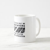 Der Kranführer, Gott, konnte nicht Fahrer sein Kaffeetasse (VorderseiteRechts)