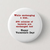 Der kranke Kuss des Valentinsgrußes Button (Vorderseite)