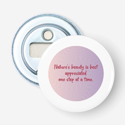 Der Kreis der Ruhe der Natur Flaschenöffner (Vorderseite)