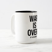 Der Krieg ist vorbei Zweifarbige Tasse (Vorderseite Links)