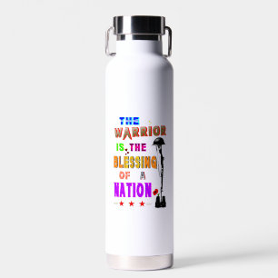 Der Krieger ist der Segen einer Nation Trinkflasche