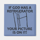 Der Kühlschrank Gottes christlich Magnet (Vorne)