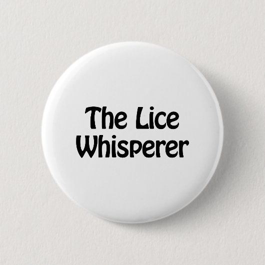 der Läuse Whisperer Button (Vorderseite)