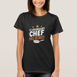 Der legendäre Koch hat den besten Koch je Apprecif T-Shirt