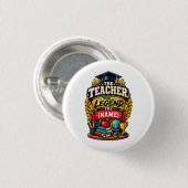 Der Lehrer Die Legende Personalisierter Erzieher  Button (Vorne & Hinten)