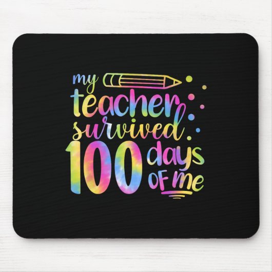 Der Lehrer überlebte 100 Tage meiner 100. Mousepad (Vorne)
