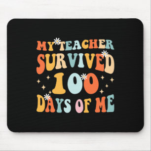 Der Lehrer überlebte 100 Tage Spaß 100 Schultag Mousepad