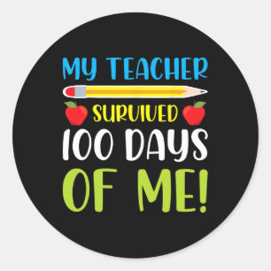 Der Lehrer überlebte 100 Tage Spaß 100 Tage SC Runder Aufkleber