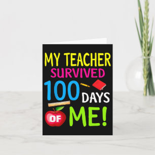 Der Lehrer überlebte 100 Tage von mir 100 Schultag Karte